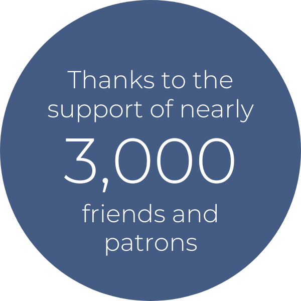 Thanks to the support of nearly 3,000 friends and patrons